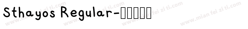 Sthayos Regular字体转换